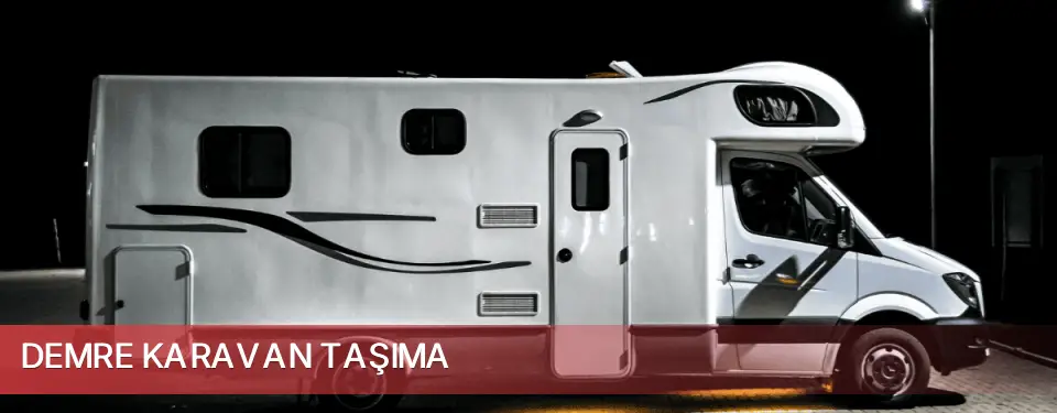Demre İlçemi Karavan Taşıma
