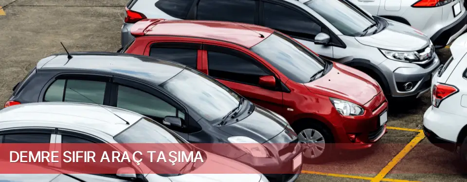 Demre İlçemi Sıfır Araç Taşıma